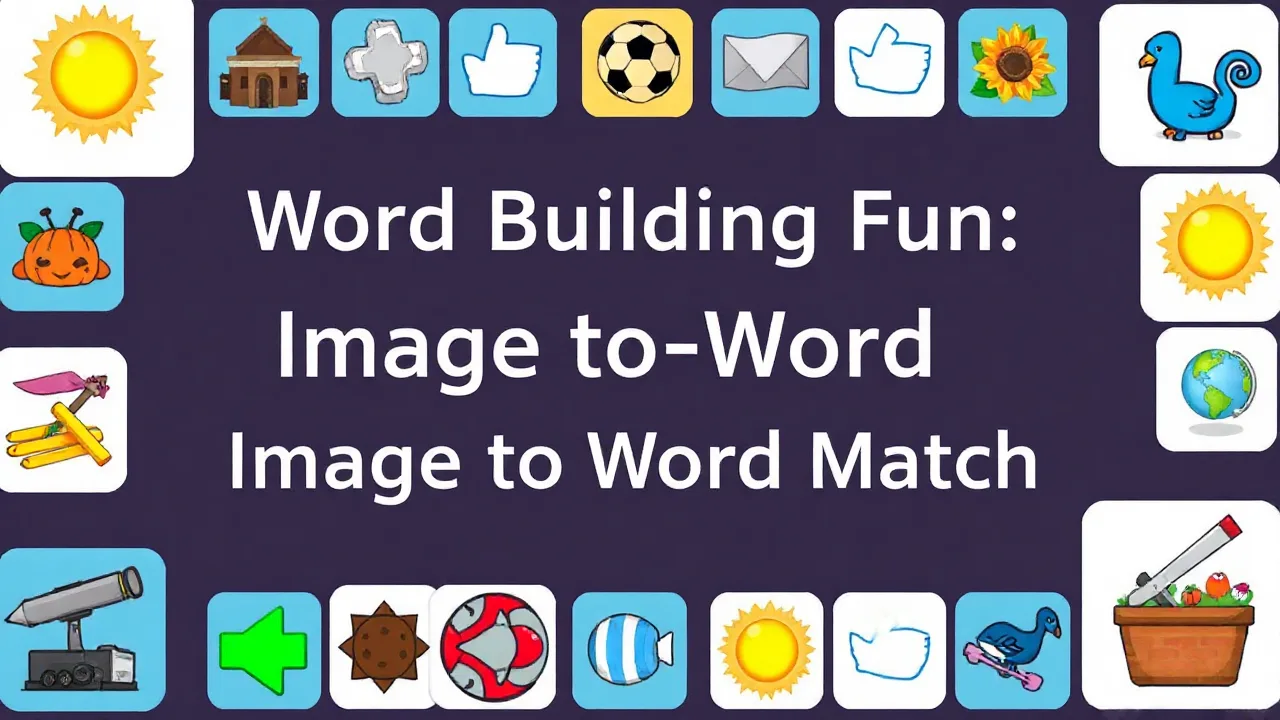 Word Building Fun with Image to Word Match image