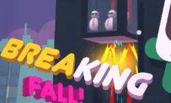 BREAKING SPEED FALL