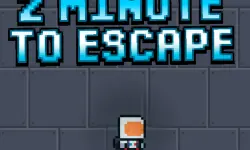 2 Minutes to Escape
